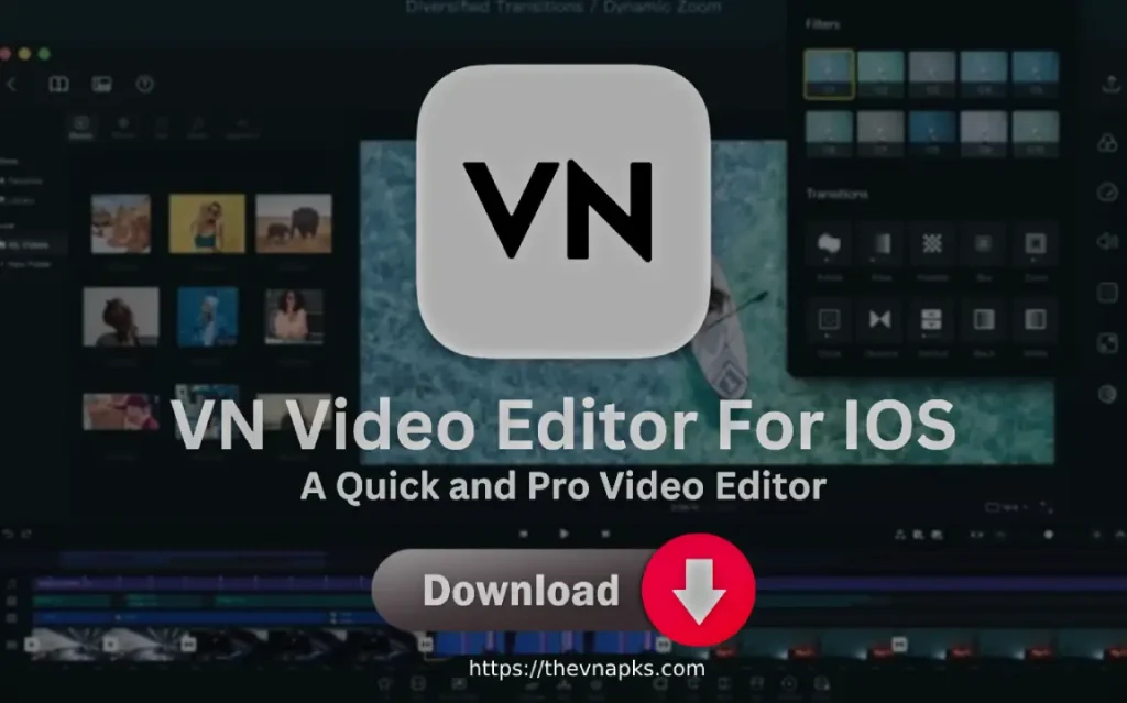 VN VIDEO EDITOR FOR IOS DOWNLOAD