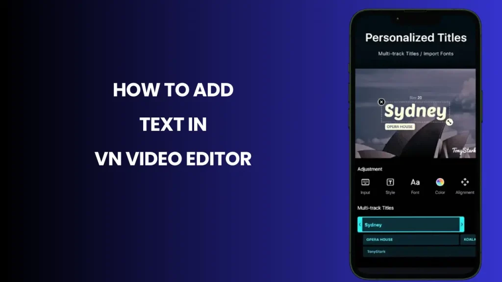 VN VIDEO EDITOR TEXT FEATURE